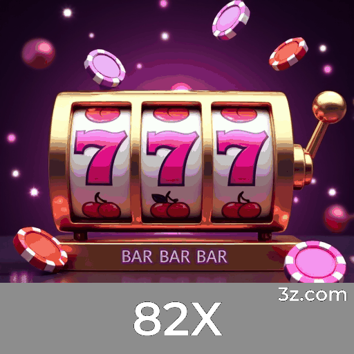 82X: O Melhor Cassino Online e Plataforma de Apostas
